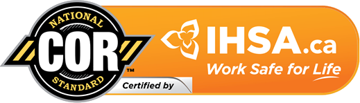 National COR Standard tm Certified by IHSA.ca Work Safe For Life